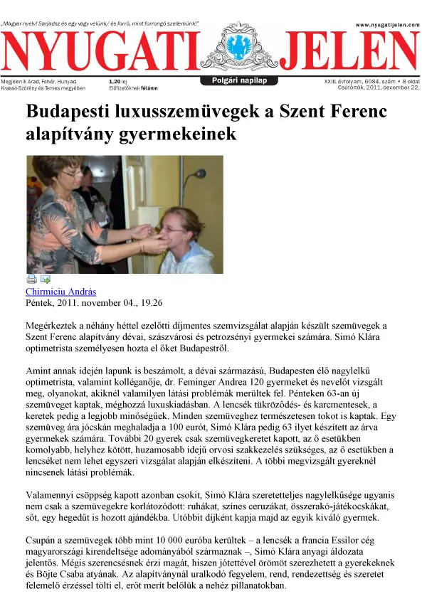 Budapesti luxusszemüvegek a Szent Ferenc Alapítvány gyermekeinek