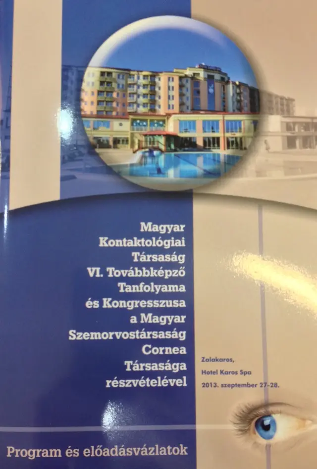 Magyar Kontaktológiai Társaság VI. Továbbképző Tanfolyama és Kongresszusa